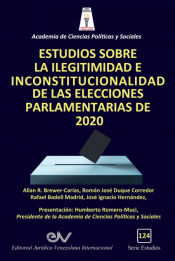 Portada de ESTUDIOS SOBRE LA ILEGITIMIDAD E INCONSTITUCIONALIDAD DE LAS ELECCIONES PARLAMENTARIAS DE 2020