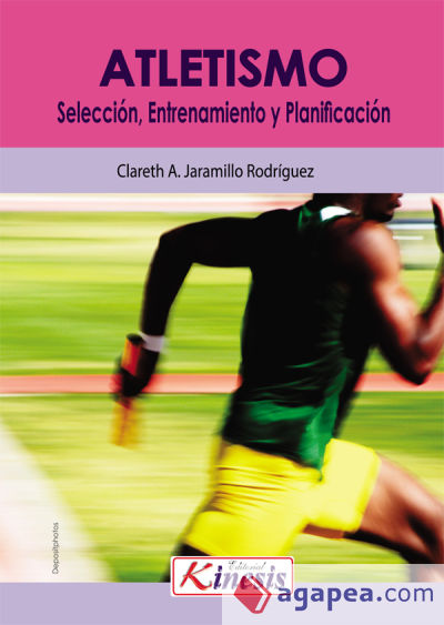 Atletismo. Selección, entrenamiento y planificación