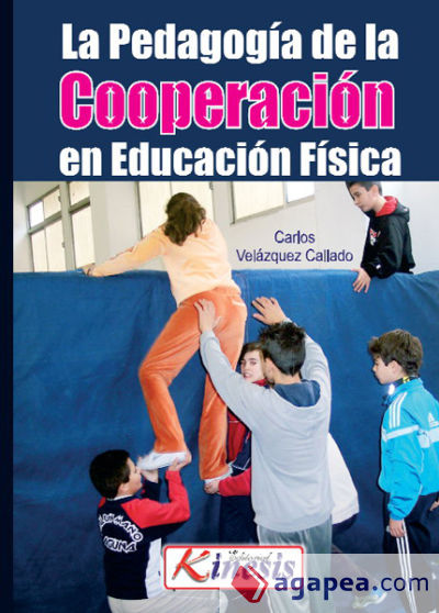 La pedagogía de la cooperación en educación física