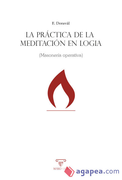 La práctica de la meditación en logia