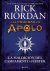 Portada de Las pruebas de Apolo 6: La maldición del Campamento Júpiter, de Rick Riordan