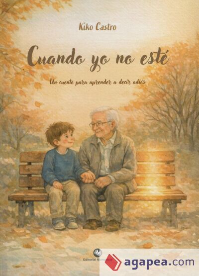 Cuando yo no est&eacute;
