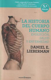 Portada de LA HISTORA DEL CUERPO HUMANO (2A EDICION)