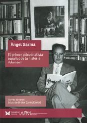 Portada de Angel Garma. Volumen I