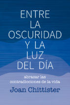 Portada de ENTRE LA OSCURIDAD Y LA LUZ DEL DÍA (Ebook)