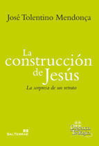 Portada de LA CONSTRUCCIÓN DE JESÚS (Ebook)