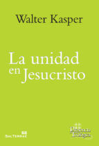 Portada de LA UNIDAD EN JESUCRISTO (Ebook)