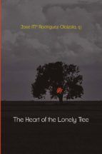 Portada de THE HEART OF THE LONELY TREE (Ebook)
