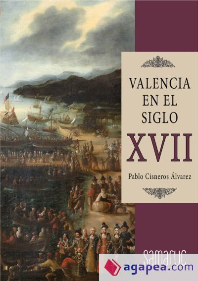 VALENCIA EN EL SIGLO XVII