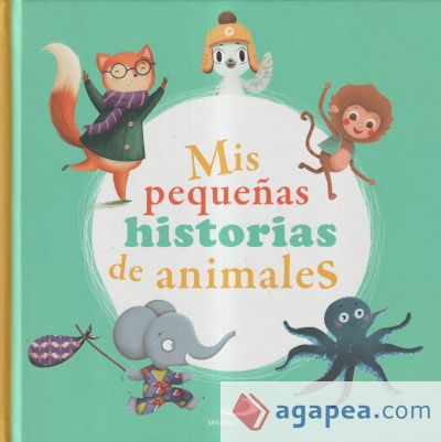 MIS PEQUEÑAS HISTORIAS DE ANIMALES