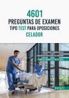 4601 Preguntas De Examen Tipo Test Para Oposiciones Celador Servicio Andaluz De Salud (sas)