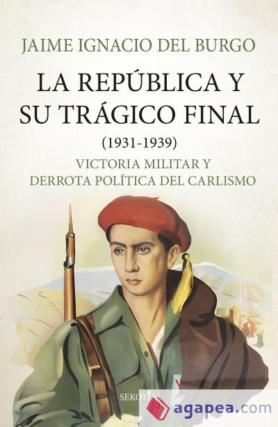 REPUBLICA Y SU TRAGICO FINAL 1931-1939