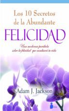 Portada de Diez secretos de la abundante felicidad (Ebook)