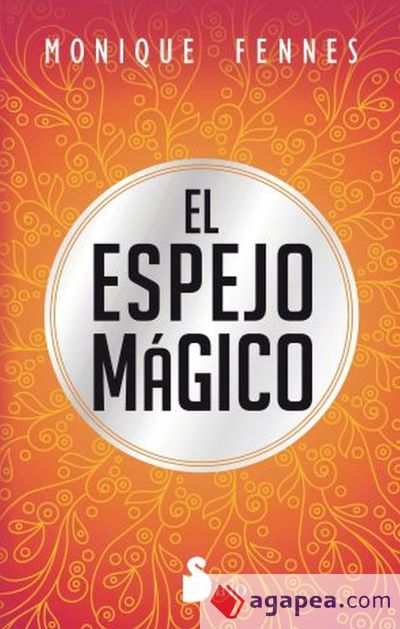 EL ESPEJO MÁGICO