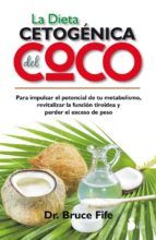 Portada de LA DIETA CETOGÉNICA DEL COCO (Ebook)