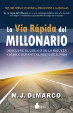 Portada de LA VÍA RÁPIDA DEL MILLONARIO (Ebook)