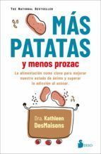 Portada de M&aacute;s patatas y menos Prozac (Ebook)