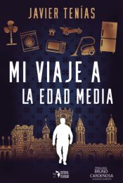 Portada de MI VIAJE A LA EDAD MEDIA