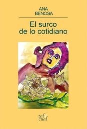 Portada de El Surco De Lo Cotidiano