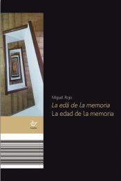 Portada de La edá de la memoria = La edad de la memoria