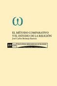 Portada de EL MÉTODO COMPARATIVO Y EL ESTUDIO DE LA RELIGIÓN (Ebook)