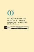 Portada de LA CRÍTICA HISTÓRICO-FILOSÓFICA. LA BIBLIA COMO CASO DE ESTUDIO (Ebook)