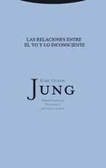 Portada de Las relaciones entre el yo y lo inconsciente (Ebook)