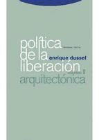 Portada de Política de la Liberación: Volumen II: Arquitectónica (Ebook)