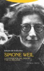 Portada de Simone Weil. La conciencia del dolor y de la belleza (Ebook)