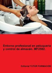 Portada de Entorno profesional en peluquer&iacute;a y control de almac&eacute;n. MF2582