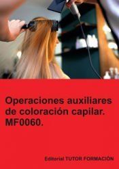 Portada de Operaciones auxiliares de coloración capilar. MF0060