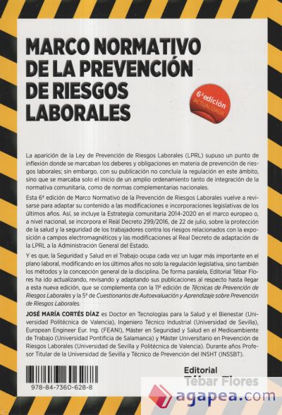 MARCO NORMATIVO DE LA PREVENCION DE RIESGOS LABORALES. 6ªED