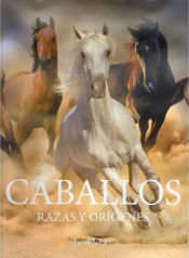 Portada de CABALLOS RAZAS Y ORIGENES