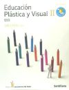 EDUCACION PLASTICA Y VISUAL PERFILES II 2/3 ESO M LIGERA LOS CAMINOS DEL SABER