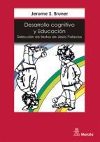 Portada de Desarrollo cognitivo y educaci&oacute;n (Ebook)