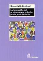 Portada de La formación del profesorado y la lucha por la justicia social (Ebook)