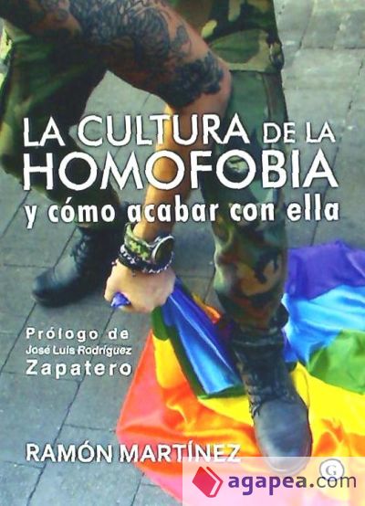 LA CULTURA DE LA HOMOFOBIA Y CÓMO ACABAR CON ELLA