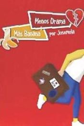 Portada de Menos drama y más banana