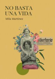 Portada de NO BASTA UNA VIDA