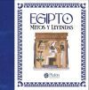 EGIPTO - Mitos y Leyendas