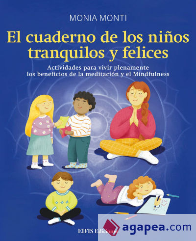 EL CUADERNO DE LOS NI?OS TRANQUILOS Y FELICES