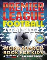 Portada de Premier League Football 2021-2022 Word Search Book For Kids