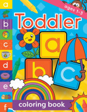 Portada de Toddler Coloring Book Ages 1-3