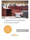 EJECUCI&Oacute;N DE SENTENCIAS PENALES DUO
