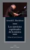 Ejercicios Espirituales De La Musica,los