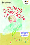 El Abuelo Elo Y La Nube Lucinda De &aacute;lvaro Colomer
