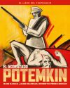 El Acorazado Potemkin. El Libro Del Centenario
