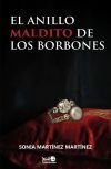 EL ANILLO MALDITO DE LOS BORBONES