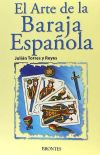 EL ARTE DE LA BARAJA ESPAÑOLA