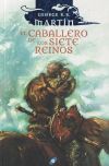 EL CABALLERO DE LOS SIETE REINOS